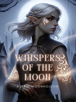 cover image of Whispers of the Moon